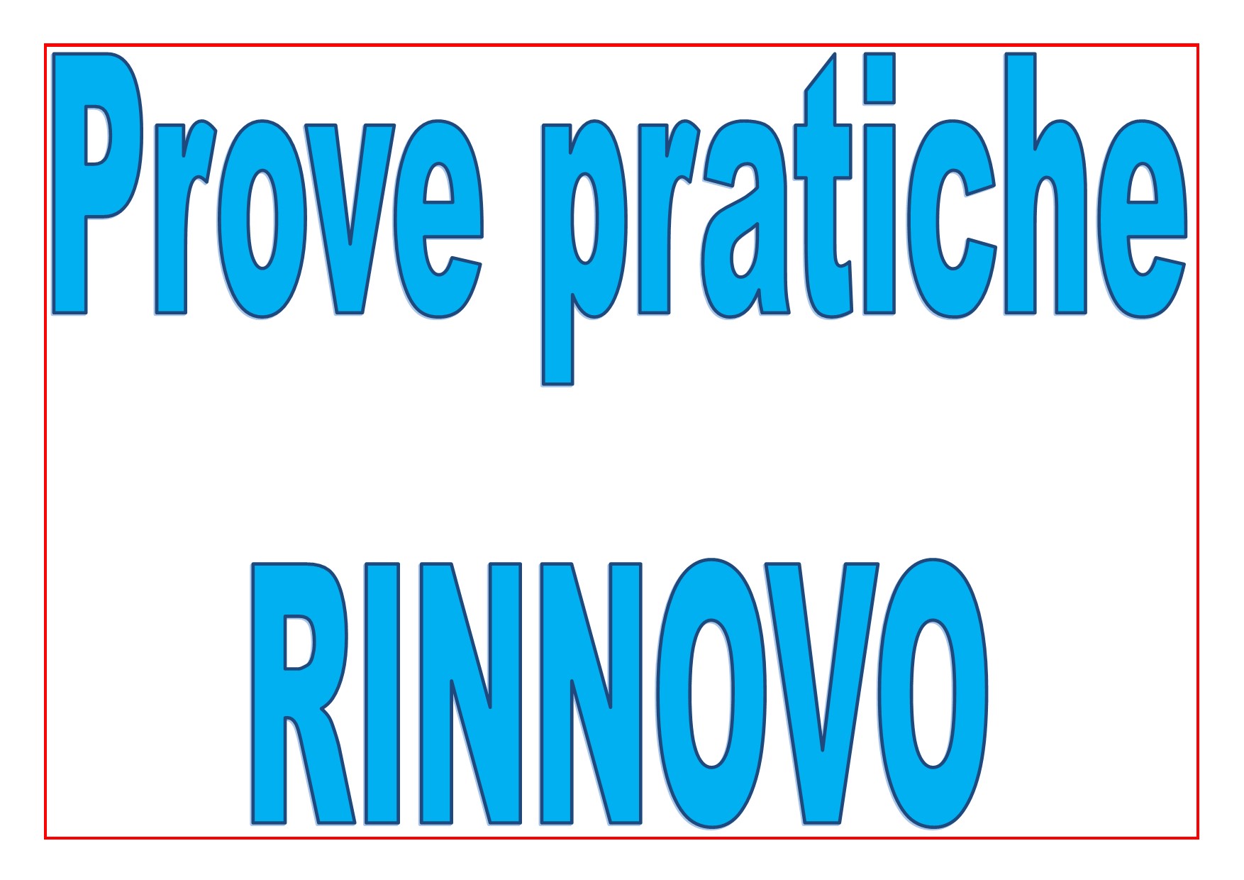 Prove rinnovo